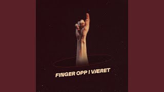 Finger Opp I Været