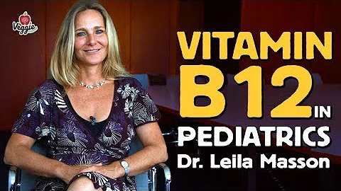 Vitamin B12 in pediatrics - Leila Masson