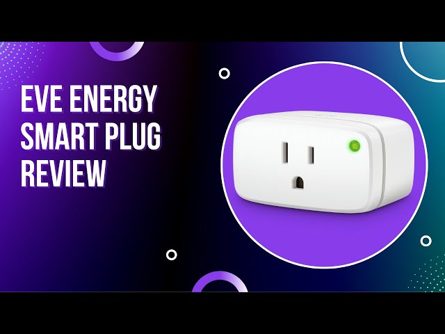 Eve Energy Review - Should you buy it? 