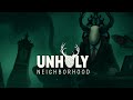 Unholy Neighborhood – Parte 1 | Onde tudo começou