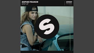 Stay Up - Sophie Francis