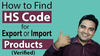 How to Find HS Code for Export or Import Products (Verified) - Ways to Check List of Hs Codes