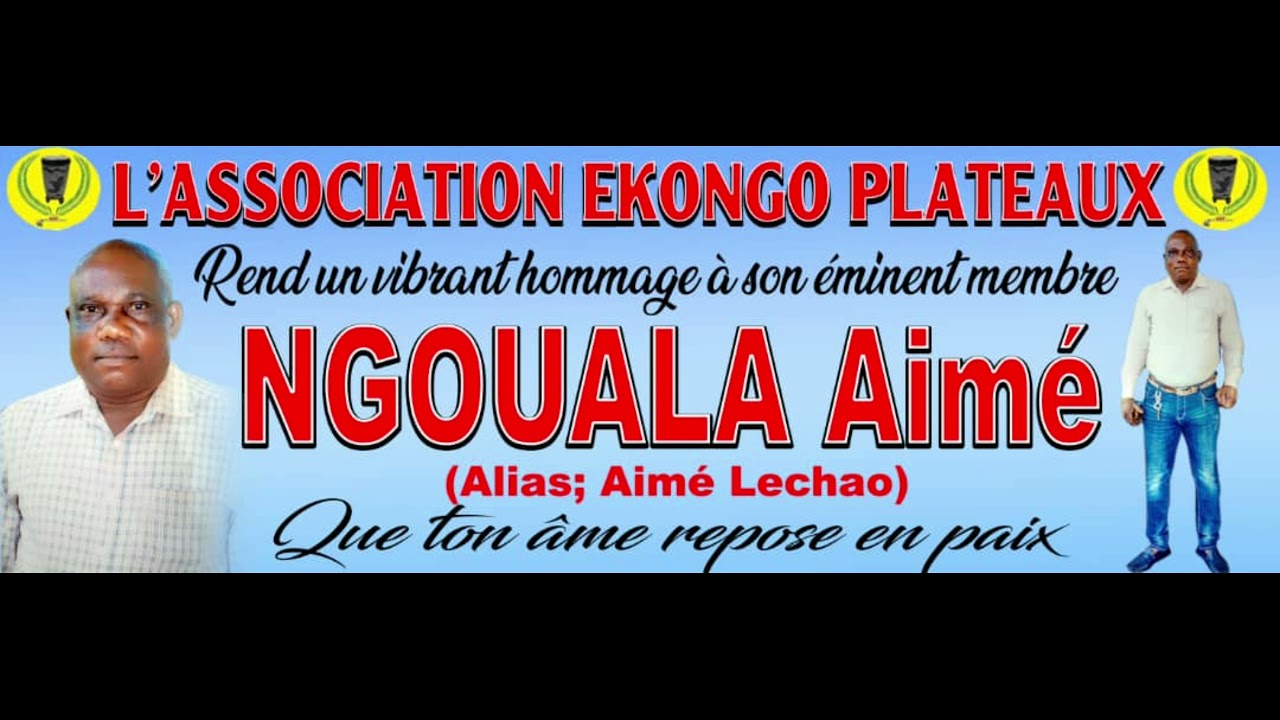Ekongo- Plateaux, Hommage à Aimé Le CHAWA n0 2
