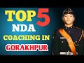 Top 5 nda coaching in gorakhpur  nda coaching in gorakhpur  nda coaching  nda  coaching center