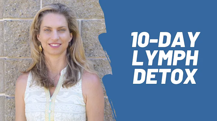 Lymph Cleanse 10-Day Detox