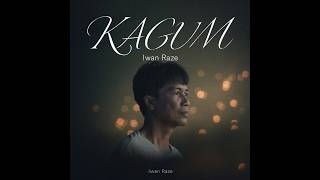 iwan Raze - Kagum