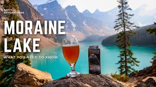 4 BASIC Tips on seeing Moraine Lake!