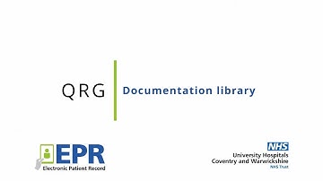 General: Documentation Library – EPR Quick Reference Guide (QRG)