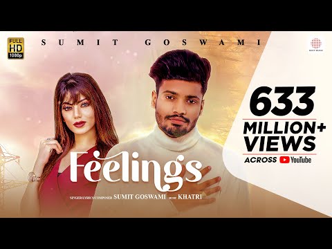 Sumit Goswami - Feelings | KHATRI | Deepesh Goyal | Haryanvi Song 2020