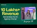 10 Lakhs+ Revenue | Success Story Ft. Anupriya YK
