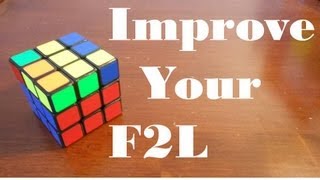 5 Steps to Improve Your F2L