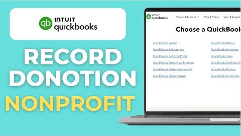 How to Record Donations in QuickBooks for Nonprofits