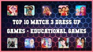 Top 10 Match 3 Dress Up Games Android Games screenshot 2