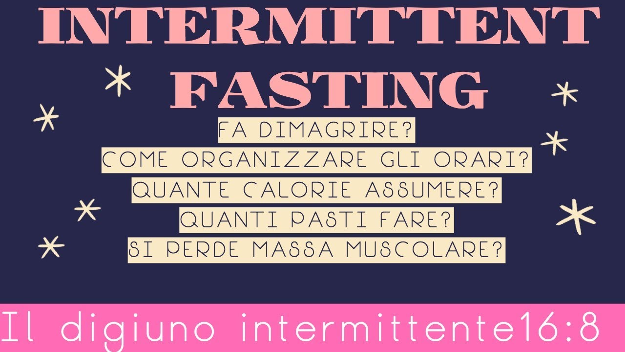 IL DIGIUNO INTERMITTENTE FA DIMAGRIRE? - QUELLO CHE DEVI SAPERE SULL'INTERMITTENT FASTING