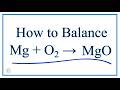 Balancing Magnesium and Oxygen Reactions