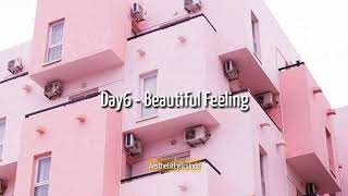Day6 - Beautiful Feeling (Indo Lyrics)