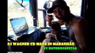 Dj Wagner CD Made In Maranhão