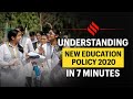 Understand National Education Policy 2020 in 7 minutes, Key takeaways | NEP 2020