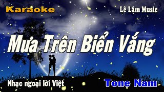 Video thumbnail of "Karaoke - Mưa Trên Biển Vắng Tone Nam | Lê Lâm Music"