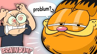 Top Ten Reasons Garfield Is Repugnant - Brain Dump
