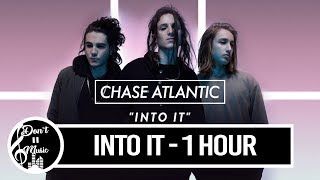 Into It - Chase Atlantic (1 hour loop) (Animated Music Video)