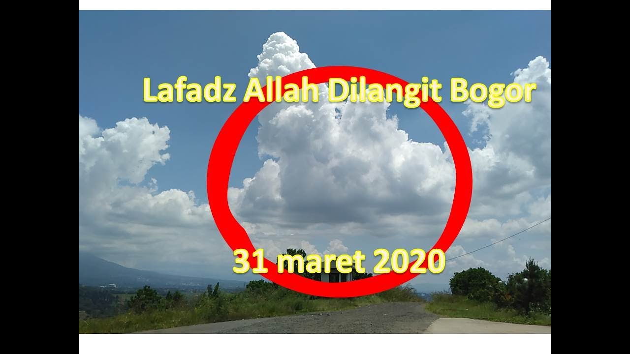 Mengagumkan, Lafadz Allah Di langit Bogor dalam bentuk awan