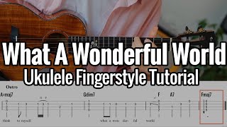 Uden dagsorden i dag What A Wonderful World (Ukulele Fingerstyle Tutorial) Step By Step Tab  Reading - YouTube