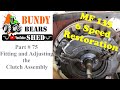 Massey ferguson 135 6 speed restoration  75 fitting and adjusting the clutch assembly