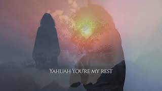 Psalm 69 - YAHUAH Is My Rest