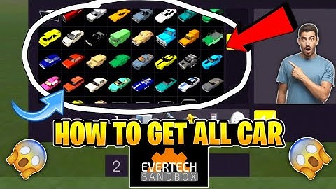 How to get many Car Body in Evertech Sandbox | ShuGu Gaming.