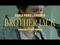 Gable price and friends  brother jack official music