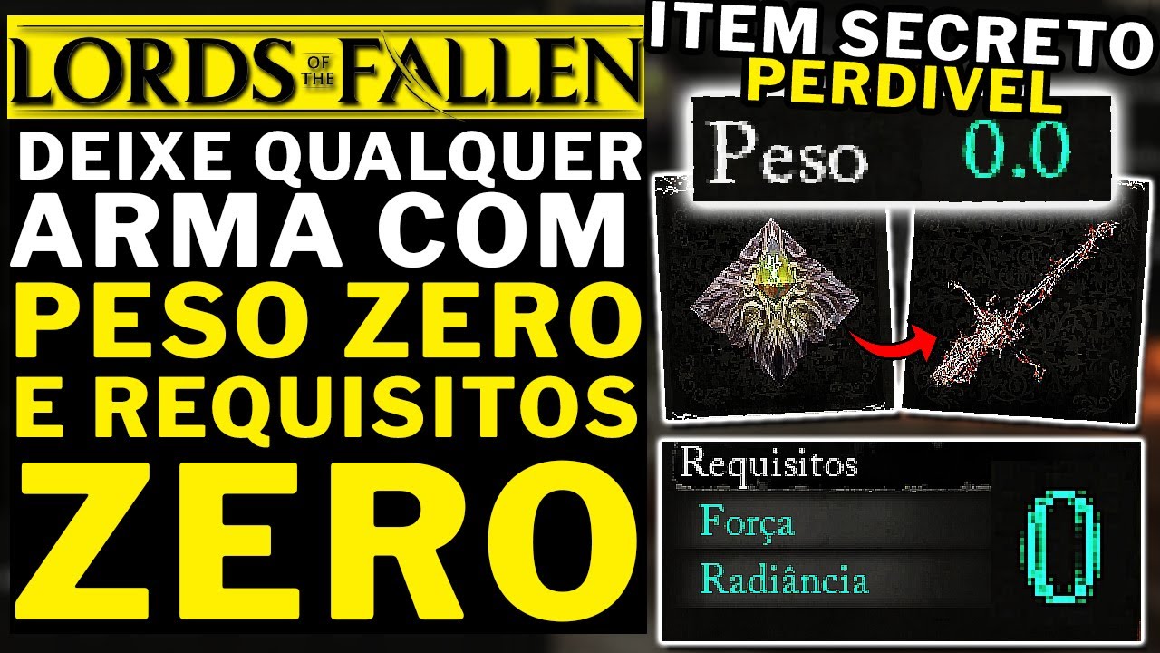 LORDS OF THE FALLEN - DEIXE QUALQUER ARMA COM PESO ZERO E