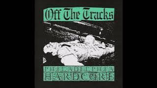 Off The Tracks - Demo II 2022 (Full Demo)
