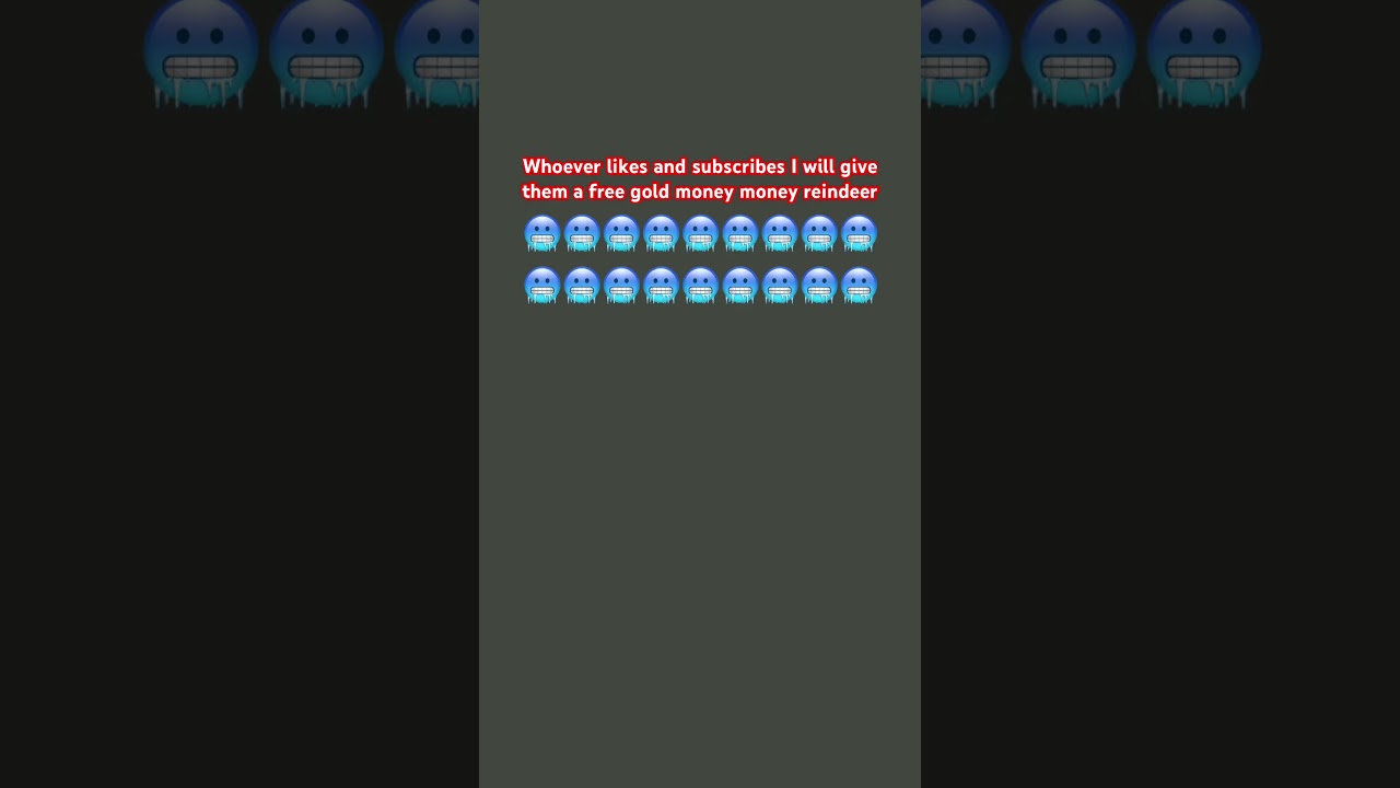 Free Money Money Reindeer Just Like And Sub