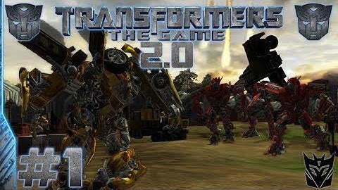 Transformers The Game 2.0 Mod - Autobot Campaign