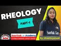 RHEOLOGY I Part 1 I BP403T I Physical Pharmaceutics-II I #B.Pharma I 4th Sem I