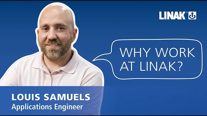 Why LINAK - Louis Samuels