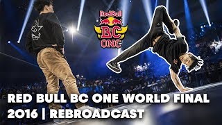 FULL REPLAY: Red Bull BC One World Final 2016