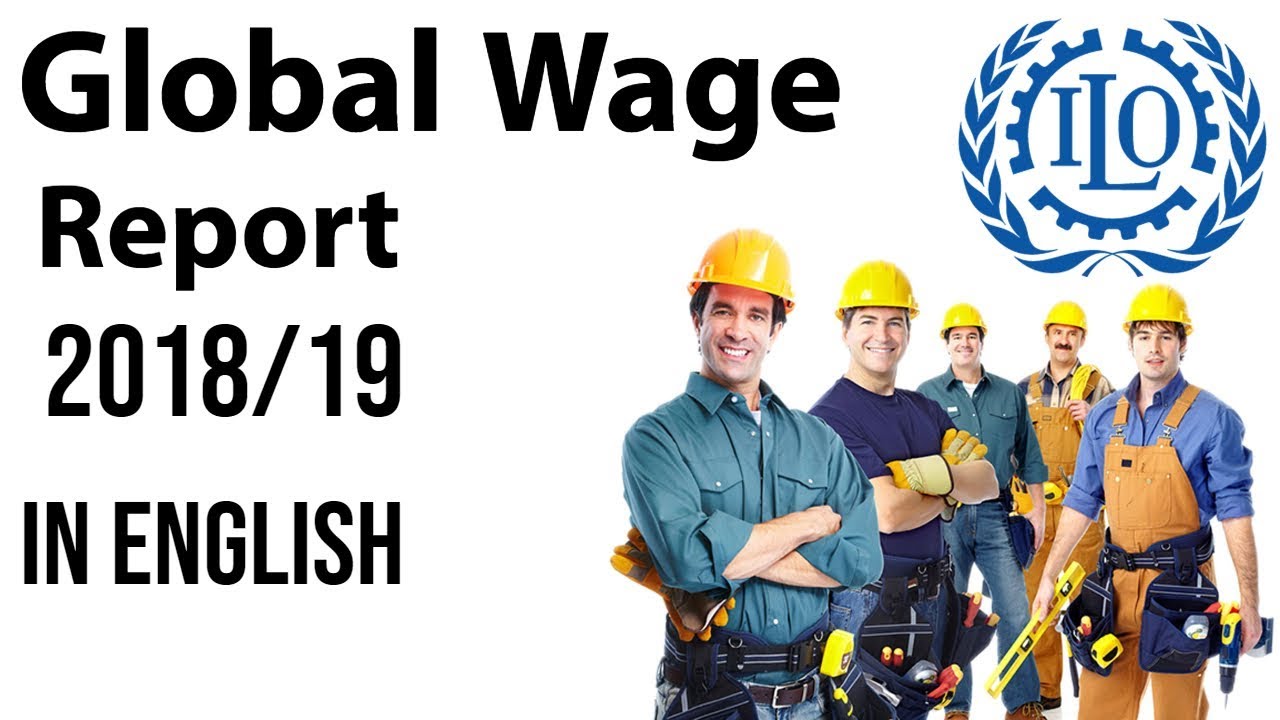 Global Wage Report by International Labour Organisation, India's performance highest in South Asia