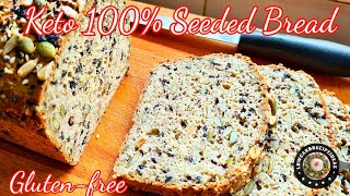 HOW TO MAKE KETO 100% SEEDED BREAD | CHEAP & HEALTHY | LIGHTER TEXTURE | SUPER CRISPY WHEN TOASTED