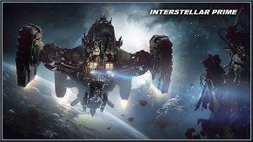 INTERSTELLAR PRIME - New Gameplay Update A Space Simulation & RTS Game (2018) HD