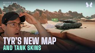 Tyr's getting a new map and tank skins