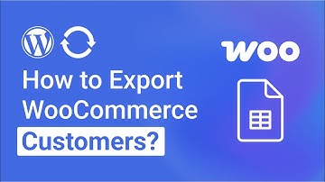 How to Export WooCommerce Customers with WPSyncSheets For WooCommerce?
