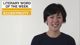 Literary Word of the Week: Eccentricity