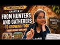 Earliest people from hunters and gatherers to growing food🍲|| ncert history🙌📖#ctet2026 #kvs #upsc