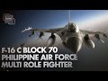 F-16 Multi-Role Fighter with 5th Generation Fighters Subsystem | Philippine Air Force