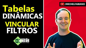 Como Vincular FILTROS das Tabelas Dinâmicas no Excel?