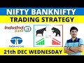 #390 Nifty Banknifty Prediction 21th December| Wednesday trading Levels తెలుగు లో