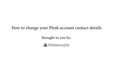 How to change your Plesk account contact details   Websnoogie