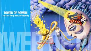 You Can&#39;t Fall Up (You Just Fall Down) by Tower of Power with Lyrics